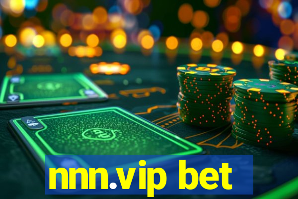 nnn.vip bet